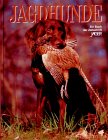 Horst Rohleder - Jagdhunde